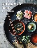 50 Kyoto Palette Recipes 50 Kyoto Palette Recipes