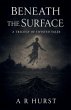 Beneath the Surface - Bild 1