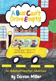 A Bus Can't Drive Empty