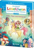 Die schönsten Leselöwen-Geschichten zum ersten Selberlesen - Elfen, Feen und Einhörner Die schönsten Leselöwen-Geschichten zum ersten Selberlesen - Elfen, Feen und Einhörner