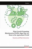 Plant Growth Promoting Rhizobacteria (PGPR) Plant Growth Promoting Rhizobacteria (PGPR)