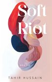 Soft Riot Soft Riot