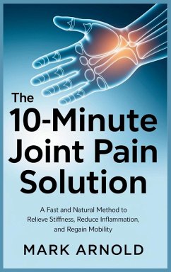 Cover The 10-Minute Joint Pain Solution