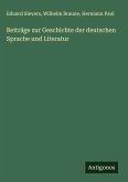 Beiträge zur Geschichte der deutschen Sprache und Literatur