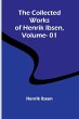 The Collected Works Of Henrik Ibsen,... - Bild 1