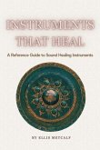Instruments That Heal Instruments That Heal