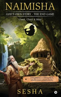 Cover Naimisha - God's Own Story - The End Game