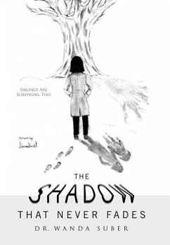 The Shadow That Never Fades - Suber, Wanda