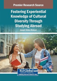 Cover Fostering Experiential Knowledge of Cultural Diversity Through Studying Abroad