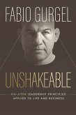 Unshakeable - jiu-jitsu leadership principles applied to live and business