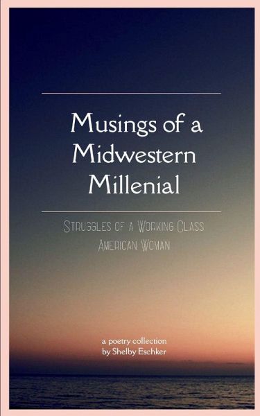 Musings of a Midwestern Millenial