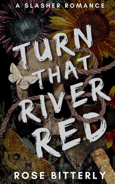 Turn That River Red