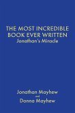 The Most Incredible Book Ever Written The Most Incredible Book Ever Written