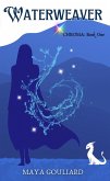 Waterweaver (CHROMA, #1) (eBook, ePUB)