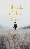 Shards of the Sun