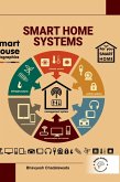Smart Home Systems Smart Home Systems