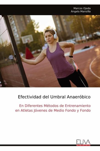 Efectividad del Umbral Anaeróbico Efectividad del Umbral Anaeróbico