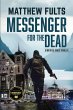 Messenger for the Dead - Bild 1