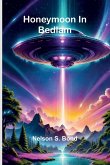 Honeymoon In Bedlam Honeymoon In Bedlam