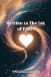 Written in The Ink of Faith - Bild 1