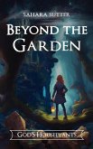 Beyond the Garden God's Houseplants Beyond the Garden God's Houseplants