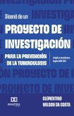 Diseño de un proyecto de investigación para la prevención de la tuberculosis dirigido a estudiantes, Angola 2020-2021 (eBook, ePUB)