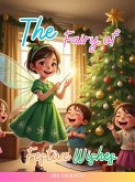 The Fairy of Festive Wishes (eBook, ePUB)