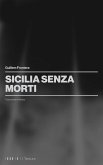 Sicilia senza morti (eBook, ePUB) Sicilia senza morti (eBook, ePUB)