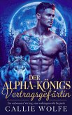 Der Alpha-Königs Vertragsgefährtin (eBook, ePUB) Der Alpha-Königs Vertragsgefährtin (eBook, ePUB)