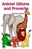 Animal Idioms and Proverbs (eBook, ePUB)