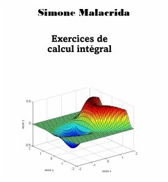 Exercices de calcul intégral (eBook, ePUB) - Malacrida, Simone