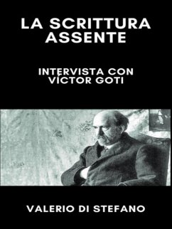 Cover La scrittura assente: intervista con Víctor Goti (eBook, ePUB)