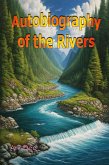 Autobiography of the Rivers (eBook, ePUB)
