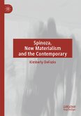 Spinoza, New Materialism and the Contemporary (eBook, PDF)