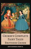 Grimm's Complete Fairy Tales (eBook, ePUB) Grimm's Complete Fairy Tales (eBook, ePUB)