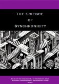 The Science of Synchronicity (eBook, ePUB) The Science of Synchronicity (eBook, ePUB)