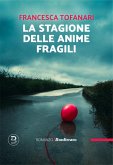 La stagione delle anime fragili (eBook, ePUB)