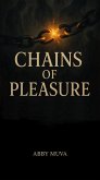 Chains of Pleasure (eBook, ePUB) Chains of Pleasure (eBook, ePUB)