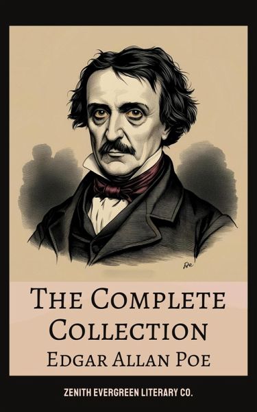 The Complete Collection of Edgar Allan Poe (eBook, ePUB)