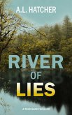 River of Lies: A Tess Dane Thriller (Book 2) (eBook, ePUB) River of Lies: A Tess Dane Thriller (Book 2) (eBook, ePUB)