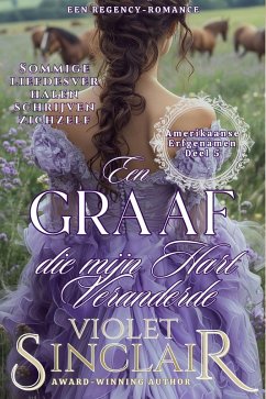 Cover Een Graaf die mijn Hart Veranderde (Amerikaanse Erfgenames) (eBook, ePUB)