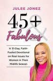 45+ & Fabulous (eBook, ePUB)