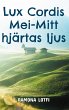 Lux Cordis Mei (eBook, ePUB) - Bild 1
