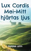Lux Cordis Mei (eBook, ePUB)