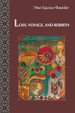 Loss, Voyage, and Rebirth (eBook, ePUB)