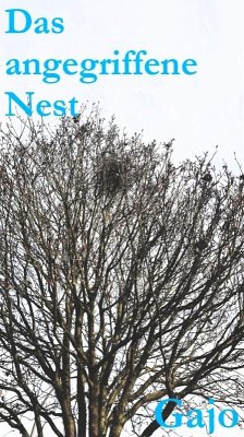 Cover Das angegriffene Nest (eBook, ePUB)