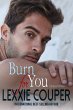 Burn For You (Outback Skies, #3)... - Bild 1