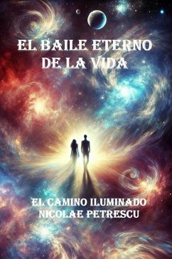 Cover El Baile Eterno de la Vida (eBook, ePUB)