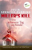 Miller's Kill: Der schwarze Tag der Sünde (eBook, ePUB) Miller's Kill: Der schwarze Tag der Sünde (eBook, ePUB)