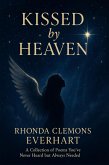 Kissed by Heaven (eBook, ePUB) Kissed by Heaven (eBook, ePUB)